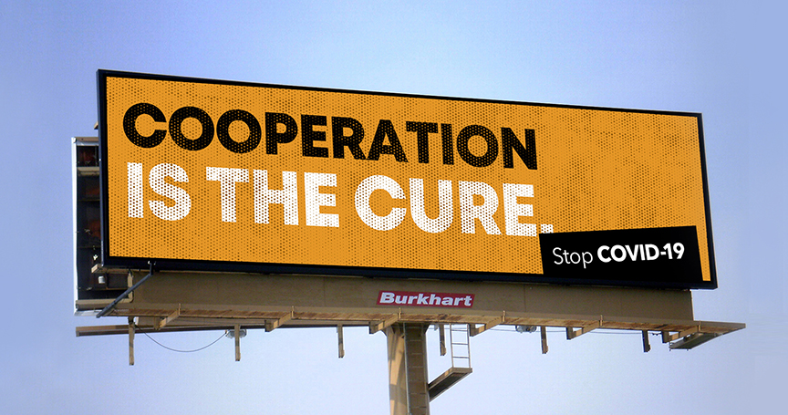 Stop COVID-19, Spring 2020: Cooperation Is The Cure